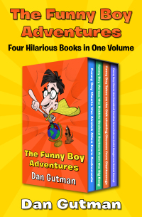 صورة الغلاف: The Funny Boy Adventures 9781480466159