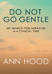 Cover image: Do Not Go Gentle 9781480466876