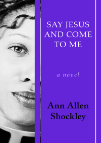 Imagen de portada: Say Jesus and Come to Me 9781480468054