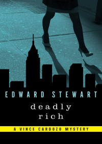 Cover image: Deadly Rich 9781480470620