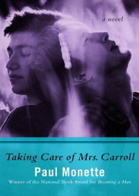 Cover image: Taking Care of Mrs. Carroll 9781480473805