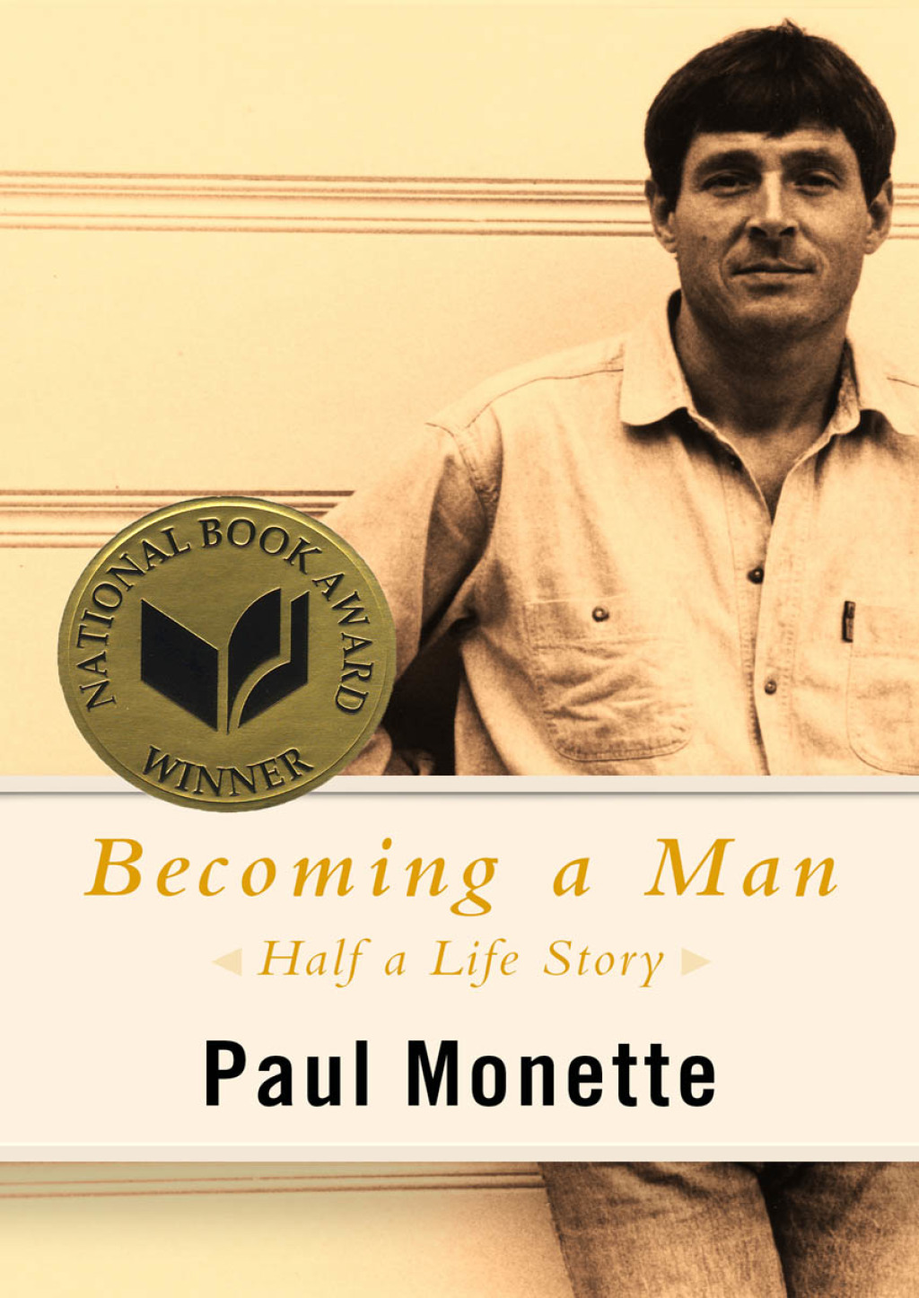 Becoming a Man Half a Life Story