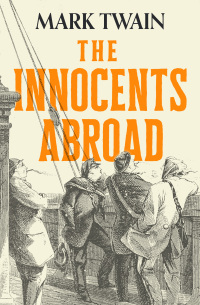 Cover image: The Innocents Abroad 9781480475304