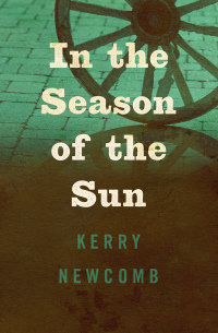 Cover image: In the Season of the Sun 9781480478879