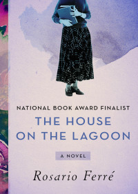 Cover image: The House on the Lagoon 9781480481749