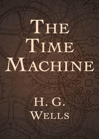 Cover image: The Time Machine 9781480483675