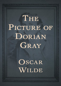 Imagen de portada: The Picture of Dorian Gray 9781480483804