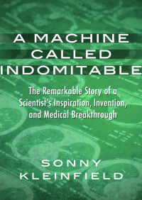 Cover image: A Machine Called Indomitable 9781480484696