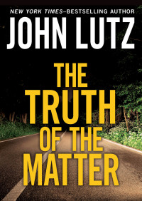 Cover image: The Truth of the Matter 9781480485044