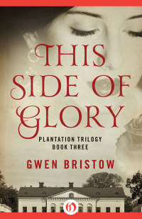 Cover image: This Side of Glory 9781480485174