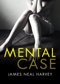 Immagine di copertina: Mental Case 9781480485846