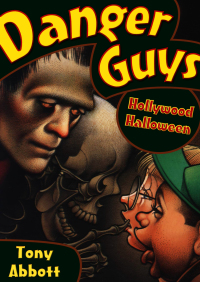 Imagen de portada: Danger Guys: Hollywood Halloween 9780064405225