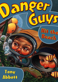 Cover image: Danger Guys Hit the Beach 9780064405218