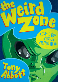 Cover image: Cosmic Boy Versus Mezmo Head! 9780590674393