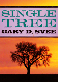 Cover image: Single Tree 9781480487079