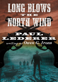 Cover image: Long Blows the North Wind 9781480487598