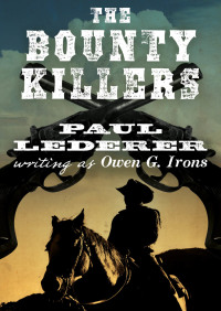 Imagen de portada: The Bounty Killers 9781480487871