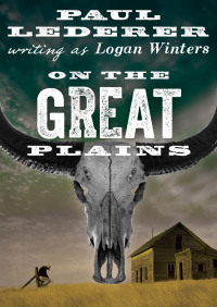 Cover image: On the Great Plains 9781480488427