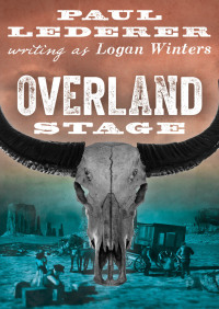 Imagen de portada: Overland Stage 9781480488489