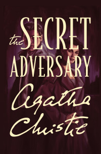 Imagen de portada: The Secret Adversary 9781480493902