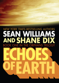 Cover image: Echoes of Earth 9781480495364