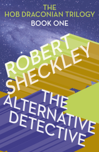 Immagine di copertina: The Alternative Detective 9781480496873