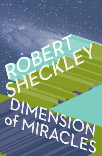 Cover image: Dimension of Miracles 9781480496903
