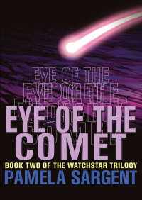 Cover image: Eye of the Comet 9781480497290