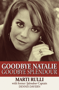 Omslagafbeelding: Goodbye Natalie, Goodbye Splendour 9781497644601