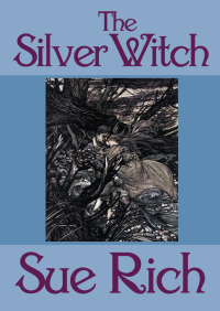 Titelbild: The Silver Witch 9781480497832