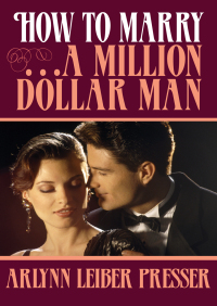 Omslagafbeelding: How to Marry . . . a Million-Dollar Man 9781480498044