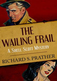 Cover image: The Wailing Frail 9781480498211