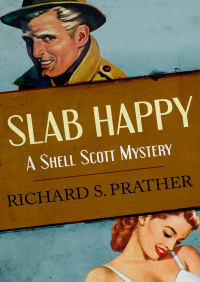 Imagen de portada: Slab Happy 9781480498457