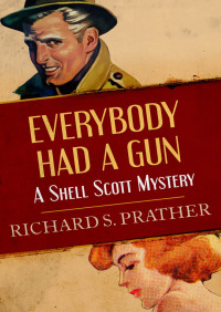 Imagen de portada: Everybody Had a Gun 9781480498877