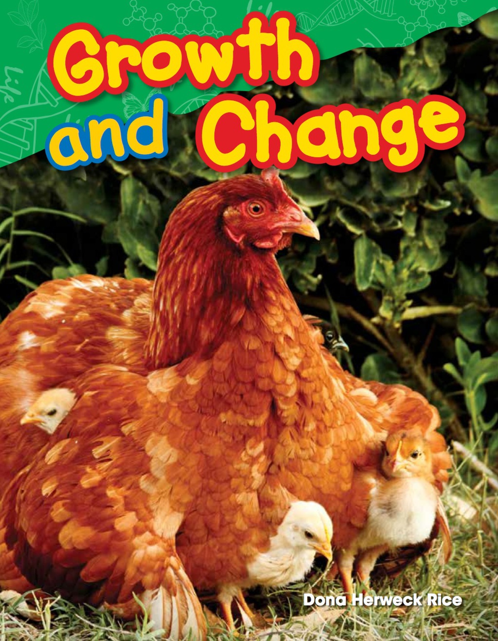 Growth and Change 1st Edition