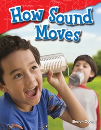 Cover image: How Sound Moves 1st edition 9781480745643