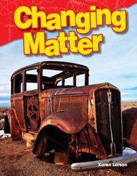 Cover image: Changing Matter 1st edition 9781480746428
