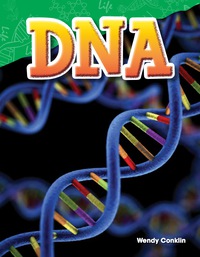 Cover image: DNA 1st edition 9781480747197