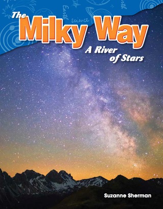 Cover image: The Milky Way: A River of Stars 1st edition 9781480747272
