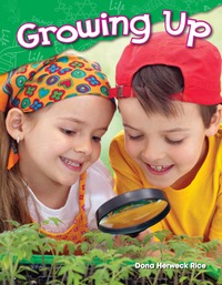 Cover image: Growing Up 1st edition 9781480745247