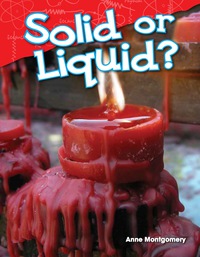 Cover image: Solid or Liquid? 1st edition 9781480745278