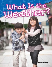 Cover image: What Is the Weather? 1st edition 9781480745308
