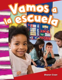 Cover image: Vamos a la escuela (We Go to School) 1st edition 9781493804252