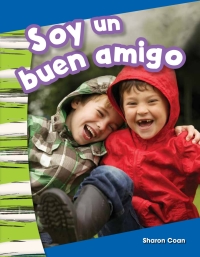 Cover image: Soy un buen amigo (I Am a Good Friend) 1st edition 9781493804313