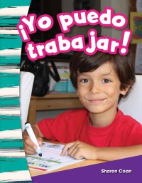 Cover image: ¡Yo puedo trabajar! (I Can Work!) 1st edition 9781493804368