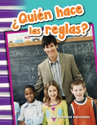 Cover image: ¿Quién hace las reglas? (Who Makes the Rules?) 1st edition 9781493804849