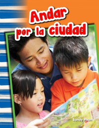 Cover image: Andar por la ciudad (Getting Around Town) 1st edition 9781493804870