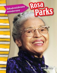 Cover image: Estadounidenses asombrosos: Rosa Parks (Amazing Americans: Rosa Parks) 1st edition 9781493806041