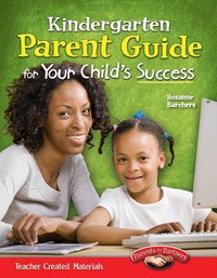 Cover image: Kindergarten Parent Guide for Your Child's Success 1st edition 9781433352676