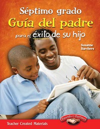 Cover image: Septimo grado: Guía del padre para el éxito de su hijo (Seventh Grade Parent Guide for Your Child's Success) 1st edition 9781433353352
